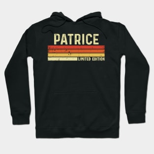 Patrice Name Vintage Retro Limited Edition Gift Hoodie